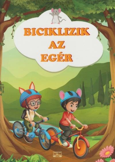 Könyv: Biciklizik az egér .